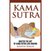 Kama Sutra - Hardcover Version: Master the Art of Kama Sutra Love Making: Bonus Chapter on Tantric Sex Techniques: Master the Art of Kama Sutra Love M