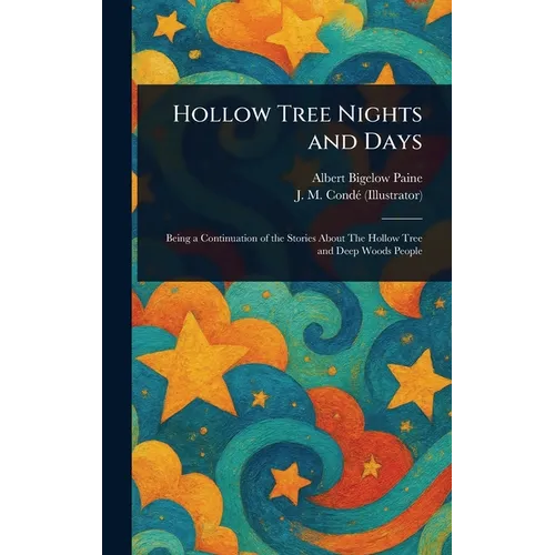 Hollow Tree Nights and Days