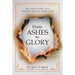 From Ashes to Glory: The True Story of a Former Muslim from Iran