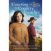 Courting the Country Preacher: Four Stories of Faith, Hope...and Falling in Love