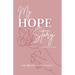 My Hope Story: Volume 3