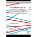 The Other Canon of Economics, Volume 2: Essays in the Theory and History of Uneven Economic Development