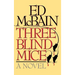 Three Blind Mice