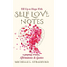 Self Love Notes: Uplifting Poetry, Affirmations & Quotes