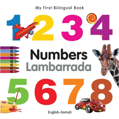 My First Bilingual Book-Numbers (English-Somali)