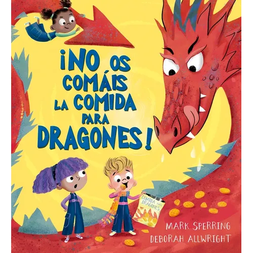 No OS Comáis La Comida Para Dragones