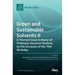Green and Sustainable Solvents II: A Themed Issue in Honor of Professor Giovanni Sindona on the Occasion of His 70th Birthday: A Themed Issue in Honor