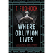 Where Oblivion Lives