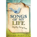 Songs of My Life...Slightly Out of Tune