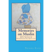 Memories on Muslin: 1934 Athelstan Quilt Blocks & Depression-era Quilting
