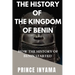 The History of the Kingdom of Benin: How the History of Benin Started