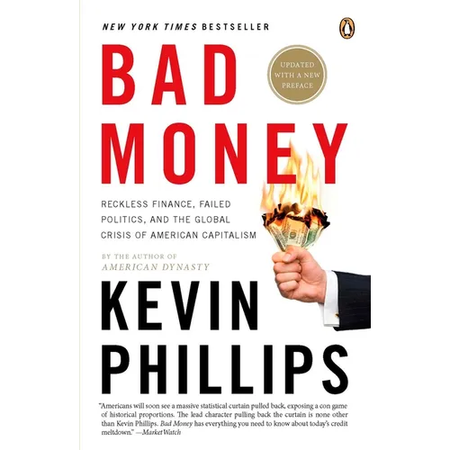 Bad Money: The Inexcusable Failure of American Finance: An Update to Bad Money (A Penguin Group eSpecial from Penguin Books)