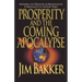 A Prosperity and the Coming Apocalyspe