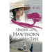 Under The Hawthorn Tree