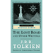 The Lost Road and Other Writings