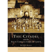 The Citadel and the South Carolina Corps of Cadets