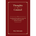 Thoughts & Counsel: Foundational Knowledge for Living Well & Creating a Better Future for Ourselves & Others