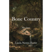 Bone Country: Prose Poems