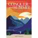 Conquer Your Summit: How to Build a Five-Year Plan & Live Your Best Life