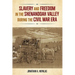 Slavery and Freedom in the Shenandoah Valley during the Civil War Era