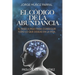 El Código de la Abundancia: (Aprende a Usar la LEY de ATRACCIÓN)