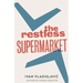 Restless Supermarket