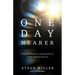 One Day Nearer: Daily Devotions in Anticipation of Jesus' Glorious Return