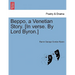Beppo, a Venetian Story. [In Verse. by Lord Byron.] Seventh Edition