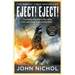 Eject! Eject!: Escaping Disaster in the Skies and Surviving What Comes Next