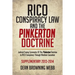 Rico Conspiracy Law and the Pinkerton Doctrine: Judicial Fusing Symmetry of the Pinkerton Doctrine to Rico Conspiracy Through Mediate Causation