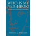 Who is My Neighbor