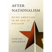 After Nationalism: Being American in an Age of Division