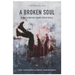 Broken Soul: A Men's Mental Health Short Story
