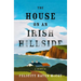 The House on an Irish Hillside: A Memoir