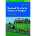 Backroad Bicycling in Kentucky's Bluegrass: 25 Rides in the Bluegrass Region Lower Kentucky Valley, Central Heartlands, and More