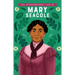 The Extraordinary Life of Mary Seacole