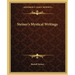 Steiner's Mystical Writings