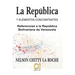 La República y elementos concomitantes: Referencias a la República Bolivariana de Venezuela
