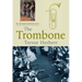 The Trombone