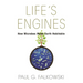 Life's Engines: How Microbes Made Earth Habitable