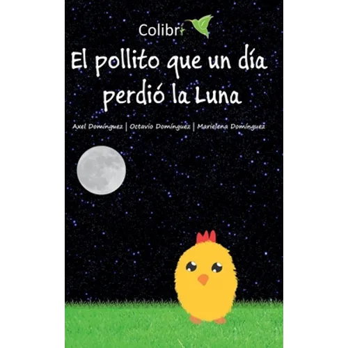 El pollito que un día perdió la Luna