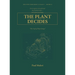 The Plant Decides Book II: The Craft of Plant Design
