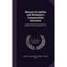 Manual of Liability and Workmen's Compensation Insurance: Rules and Rates for the State of California. Issue of September, 1911