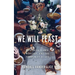 We Will Feast: Rethinking Dinner, Worship, and the Community of God