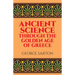 Ancient Science Through the Golden Age of Greece