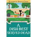 A Dish Best Served Dead