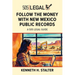 Follow the Money with New Mexico Public Records: A 505 Legal Guide