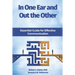 In One Ear and Out the Other: Essential Guide for Effective Communication