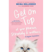 Get on Top: Of Your Pleasure, Sexuality & Wellness: A Vagina Revolution