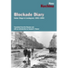 Blockade Diary: Under Siege in Leningrad, 1941-1942